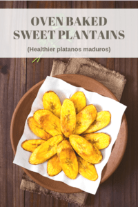 oven baked sweet plantains