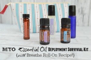 Breathe Essential Oil Roll On Recipe & Deployment Survival Kit