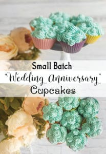 Wedding Anniversary Small Batch Cupcake Recipe