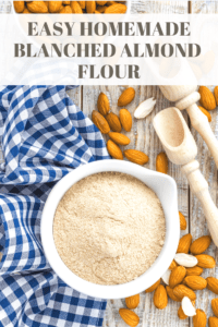 easy homemade blanched almond flour recipe
