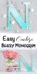 Easy Beachy Ombre Monogram Letter Tutorial