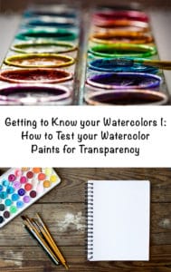 getting to know your watercolors 1 How to Test your Watercolor Paints for Transparency