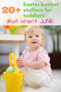 20+ Easter basket stuffers for toddlers that aren't JUNK