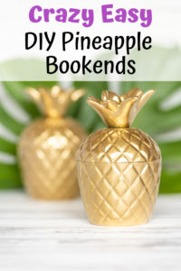 Check out these crazy easy DIY pineapple bookends!