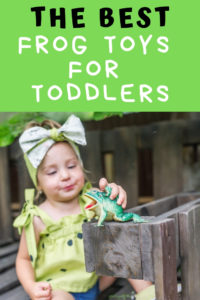 Toddler playing with plastic frog with caption "the best frog toys for toddlers"